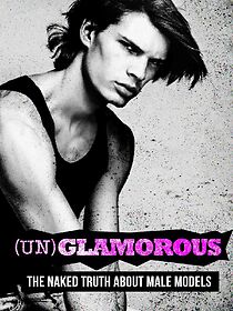 Watch (Un)glamorous (TV Special 2015)