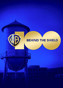 Watch WB 100th Behind The Shield