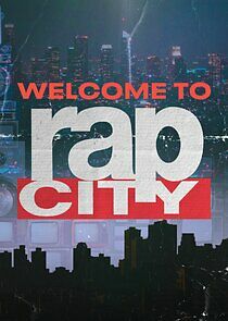 Watch Welcome to Rap City