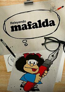 Watch Releyendo Mafalda