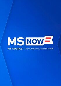 Watch MS NOW Reports