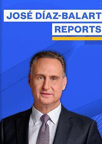Watch José Díaz-Balart Reports
