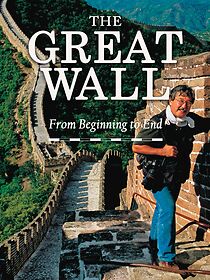 Watch The Great Wall: From Beginning to End