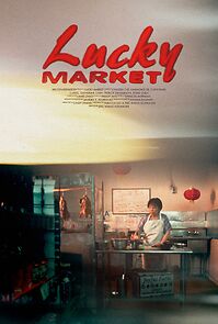 Watch Lucky Market (Short)