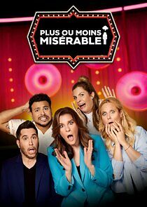 Watch Plus ou moins miserable