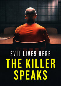 Evil Lives Here: The Killer Speaks (2023) Season 1 Episode 5: The ...