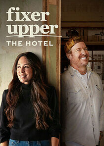 Watch Fixer Upper: The Hotel