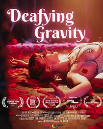 Watch Deafying Gravity (Short 2021)