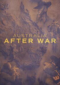 Watch Australia After War