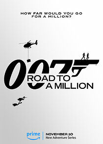 Watch 007: Road to a Million