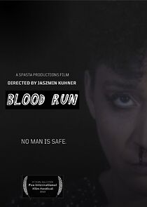 Watch Blood Run (Short)