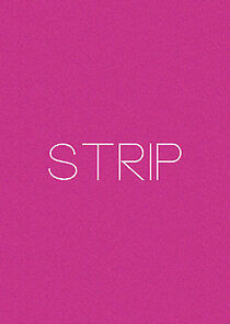 Watch Strip Getting Naked for Money