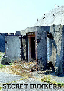 Watch Secret Bunkers