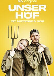Watch Unser Hof - Mit Cheyenne und Nino