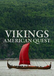 Watch Vikings: American Quest
