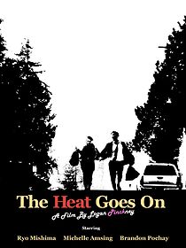 Watch The Heat Goes On (Short 2023)