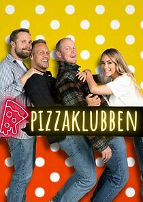 Watch Pizzaklubben