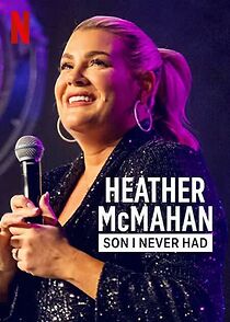Watch Heather McMahan: Son I Never Had