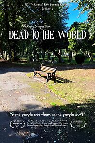 Watch Dead to the World (Short 2023)