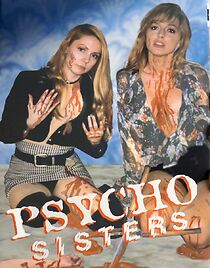 Watch Psycho Sisters