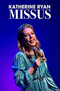 Watch Katherine Ryan: Missus (TV Special 2022)