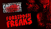 Watch Carnage Collection: Forbidden Freaks