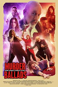 Watch Murder Ballads: How to Make It in Rock 'n' Roll