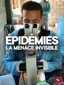 Watch Epidémies, la menace invisible