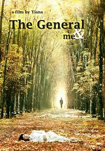 Watch The General and Me