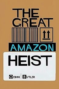 Watch The Great Amazon Heist