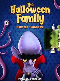 Watch The Halloween Family: Monster Showdown