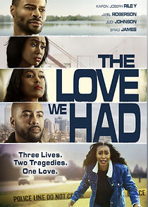 Watch The Love We Had