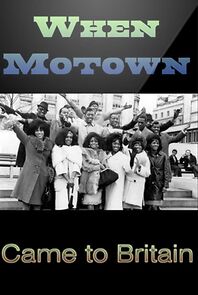 Watch When Motown Came to Britain (TV Special 2023)