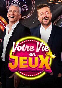 Watch Votre vie en jeux