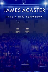 Watch James Acaster: Make a New Tomorrow (Short 2021)