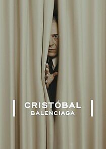 Watch Cristóbal Balenciaga