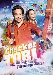 Watch Checker Tobi und die Reise zu den fliegenden Flüssen