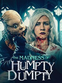 Watch The Madness of Humpty Dumpty