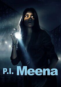 Watch P.I. Meena