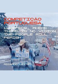 Watch Lucefece: Where there is no vision, the people will perish