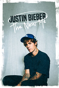 Watch Justin Bieber: The New Me
