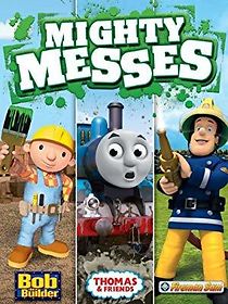 Watch Mighty Messes