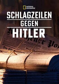 Watch Schlagzeilen Gegen Hitler