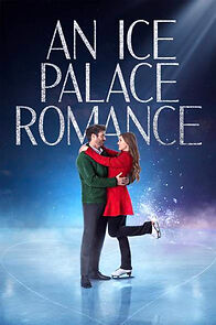 Watch An Ice Palace Romance
