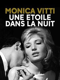 Watch Monica Vitti, une étoile dans la nuit