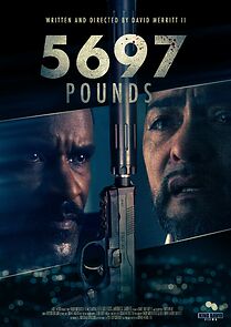 Watch Five Thousand Six Hundred Ninety Seven Pounds (Short)