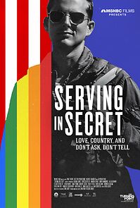 Watch Serving in Secret: Love, Country and Don't Ask, Don't Tell (Short 2023)