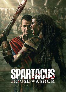 Watch Spartacus: House of Ashur