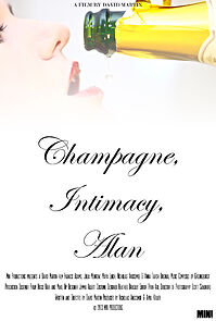 Watch Champagne, Intimacy, Alan (Short 2014)