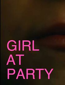 Watch Girl at Party (Short 2022)